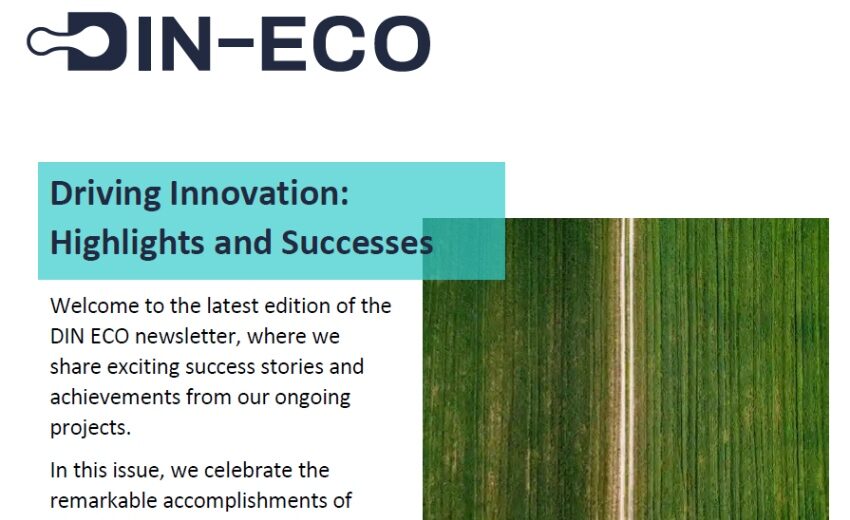 Innovative Milestones and Success Stories from the DIN ECO Project - Newsletter #15